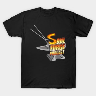 Soul Forge Podcast T-Shirt